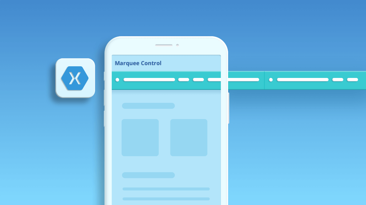 5 Simple Steps to Create a Marquee Control in Your Xamarin.Forms Apps