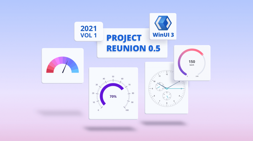 Introducing WinUI 3 – Project Reunion Radial Gauge