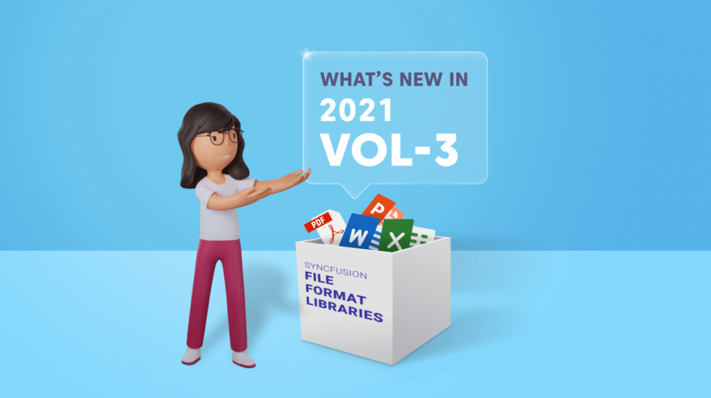 What’s New in 2021 Volume 3: File-Format Libraries