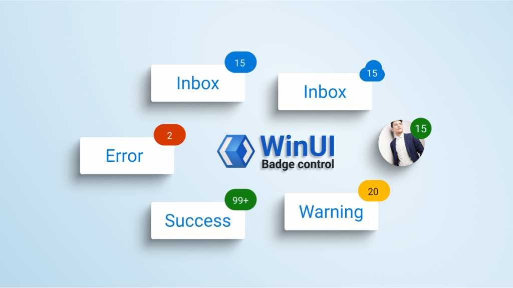 Everything You Need to Know About The WinUI Badge Control