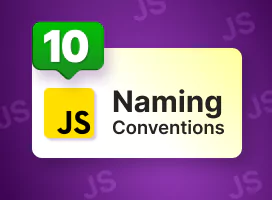 10-JavaScript-Naming-Conventions-Every-Developer-Should-Know