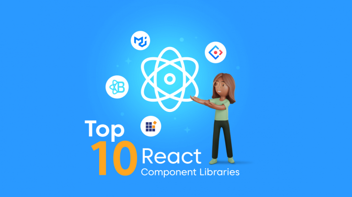 Top 10 React Component Libraries Every Developer Should Know