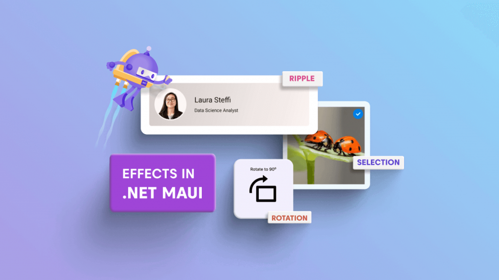 Add Effects Like a Pro Using .NET MAUI Effects View