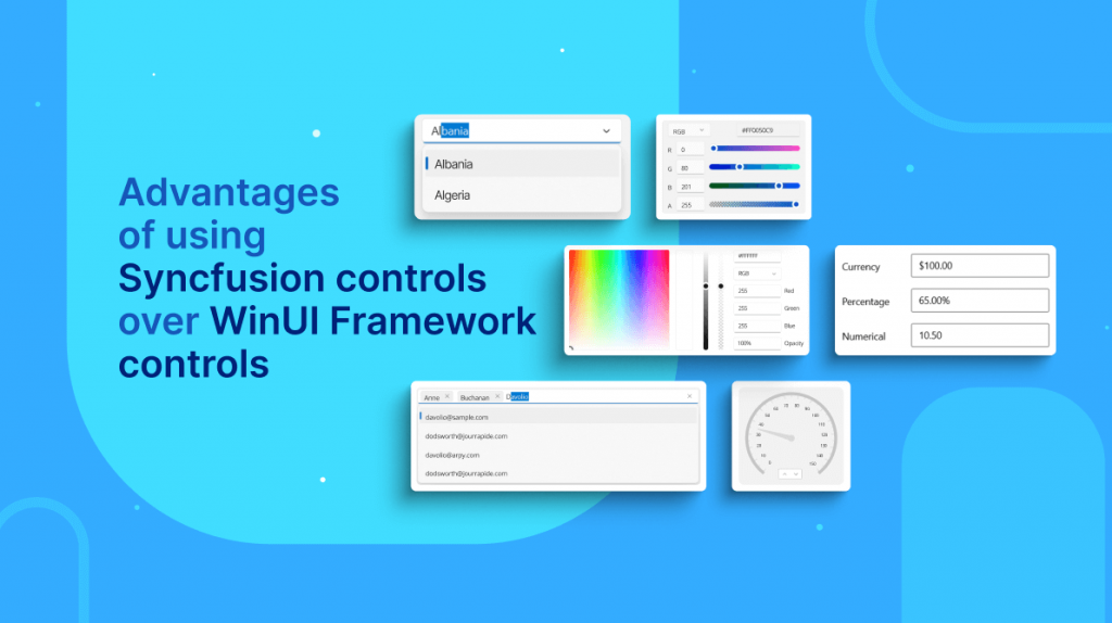 Advantages of Using Syncfusion WinUI Controls over Framework Controls: Part 1