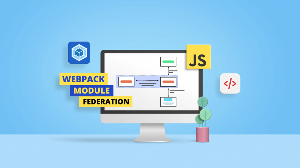 What Is Webpack Module Federation and Why Does It Matter?