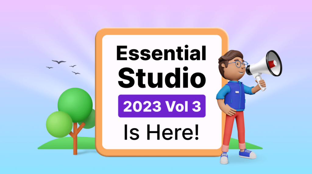 Syncfusion Essential Studio 2023 Volume 3 Is Here!