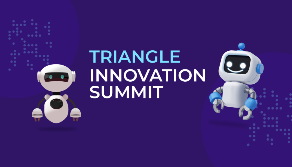 Insights from Tech Start-Up Founders: The Triangle Innovation Summit