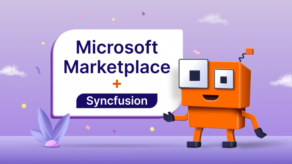 Syncfusion Prepares for MS Build 2024 with Cloud-Ready Solutions on Azure Marketplace