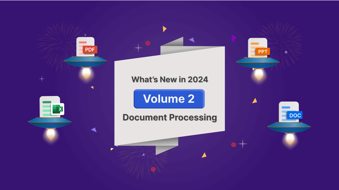 What’s New in 2024 Volume 2: Document Processing Libraries