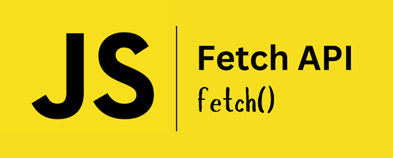 Fetch API