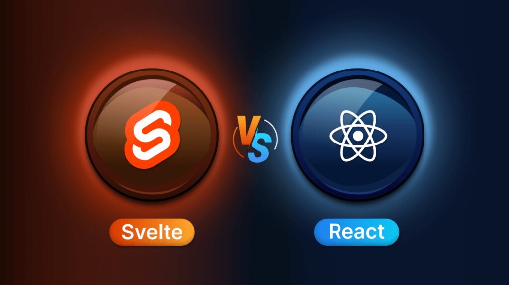 Svelte vs React: Which Framework to Choose?